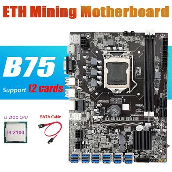 B75 ETH de Mineração placa-Mãe+I3 2100 CPU+Cabo SATA LGA1155 12 PCIE USB Placa MSATA DDR3 B75 USB Mineiro placa-Mãe