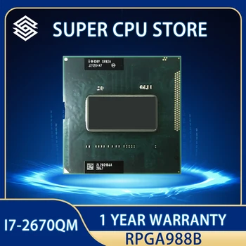 Intel Core i7-2670QM i7 2670QM SR02N CPU Processador de 6M 45W Soquete G2 2.2 GHz Quad-Core de Oito Thread / rPGA988B